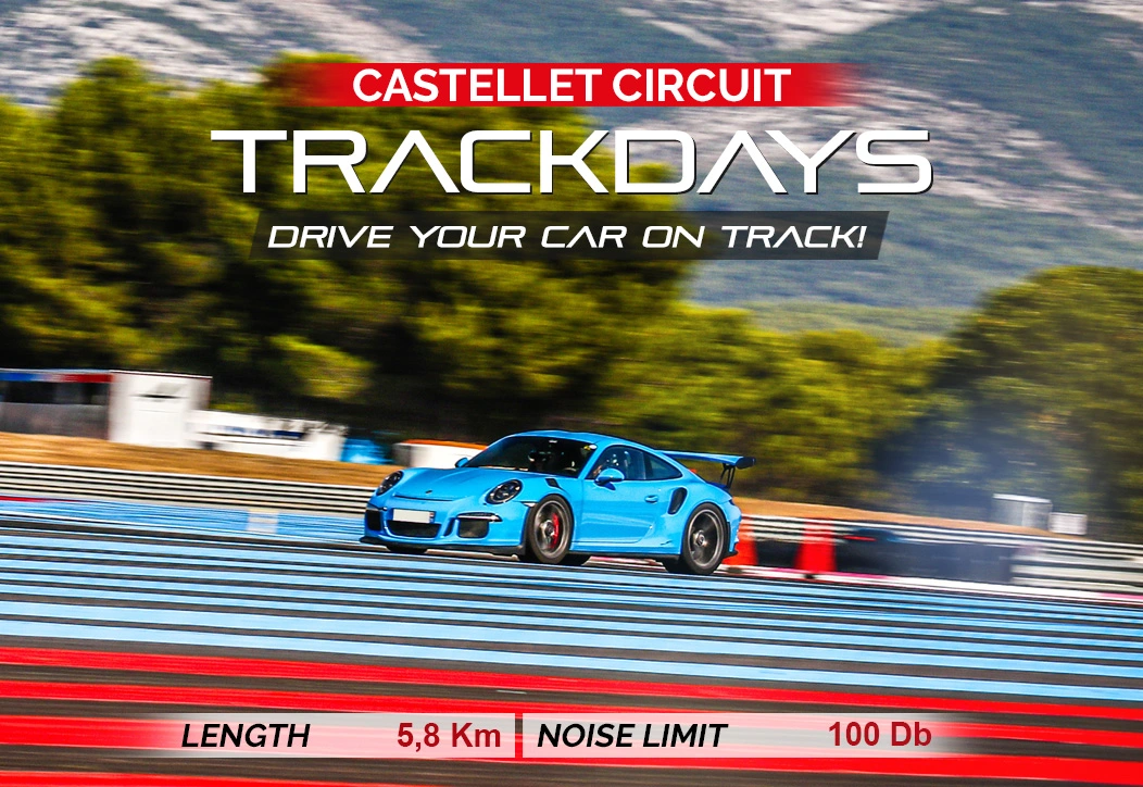 Trackday - roulage sur circuit de Castellet